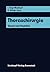 Thoraxchirurgie: Stand und Ausblick (German Edition)