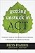 Getting Unstuck in ACT: A C...