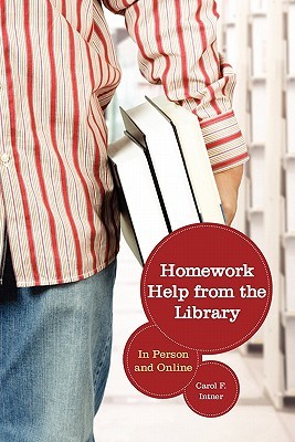Homework Help from the Library: In Person and Online (Paperback)