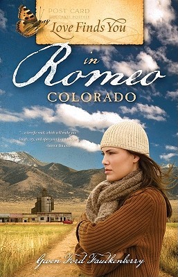 Love Finds You in Romeo, Colorado (Paperback)