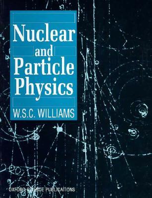 Nuclear and Particle Physics (Paperback)
