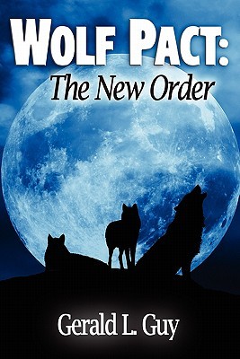 Wolf Pact: The New Order (Paperback)