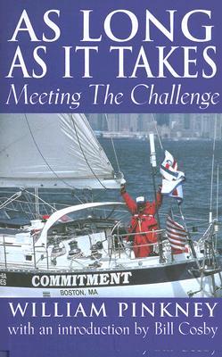 As Long As it Takes: Meeting the Challenge (Hardcover)