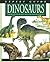 Dinosaurs: From Allosaurus to Tyrannosaurus