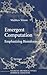 Emergent Computation: Emphasizing Bioinformatics (Biological and Medical Physics, Biomedical Engineering)