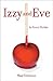 Izzy and Eve by Neal Drinnan