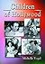 Children of Hollywood: Accounts of Growing Up as the Sons and Daughters of Stars