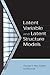 Latent Variable and Latent Structure Models (Quantitative Methodology Series)