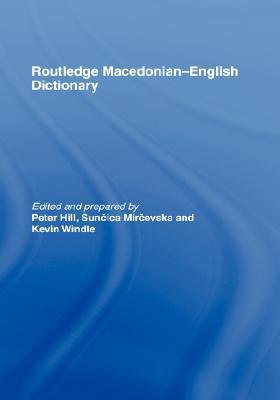 Routledge Macedonian-English Dictionary (Hardcover)