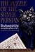 The Puzzle of the Silver Persian (Hildegarde Withers Mysteries)