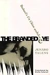 Branded Eye: Bunuel’s Un Chien andalou Branded Eye: Bunuel’s Un Chien andalou