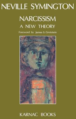 Narcissism: A New Theory (Paperback)