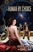 Human by Choice