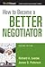 How to Become a Better Nego...