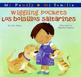 Wiggling Pockets/Los bolsillos saltarines: Bilingual English-Spanish (My Family / Mi Familia) (Spanish Edition)