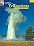 In Pictures Yellowstone: Th...