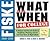 Fiske What to Do When for C...