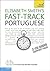 Fast-Track Portuguese (Teach Yourself 2-CD Audio Suport Pack)