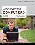Discovering Computers, Brief: Your Interactive Guide to the Digital World (SAM 2010 Compatible Products)