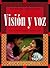 Visi?n y voz: Introductory ...