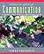 Thinking Through Communication: An Introduction to the Study of Human Communication (5th Edition)