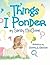 Things I Ponder by Sandy McClure