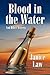 Blood in the Water and Othe...
