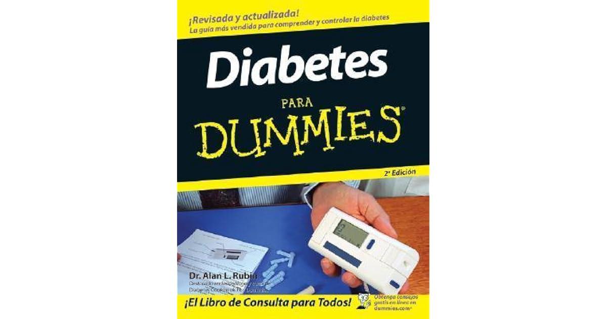 Diabetes Para Dummies by Alan L. Rubin