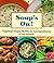 Soups On!: Vegetarian Soups, Muffins and Accompaniments