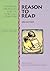 Reasons to Read: Thinking Strategies for Life Through Literature (Volume One)