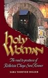 Holy Woman: The R...