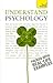 Understand Psychology: A Teach Yourself Guide (Teach Yourself: Health & New Age)