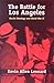 The Battle for Los Angeles: Racial Ideology and World War II