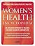 Women's Health Encyclopedia: An Integrated Approach to Wellness for Every Season of a Woman's Life