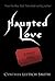 Haunted Love (Tantalize) by Cynthia Leitich Smith