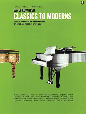 Early Advanced Classics to Moderns: Music for Millions Series (Music for Millions Series Vol 47)