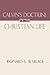 Calvin’s Doctrine of The Christian Life by Ronald S. Wallace
