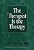 The Therapist Is the Therapy: Effective Psychotherapy II