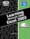 Learning Microsoft Office Excel 2003