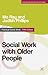 Social Work with Older Peop...
