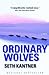 Ordinary Wolves