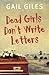 Dead Girls Don't Write Letters