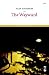 The Wayward (Salt Modern Poets Series)