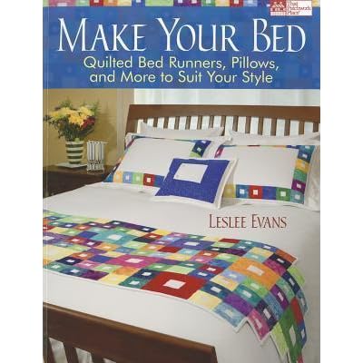 Make Your Bed Quilted Bed Runners Pillows And More To Suit Your