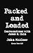 Packed and Loaded Conversations with James M. Cain