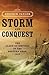 Storm and Conquest: The Cla...