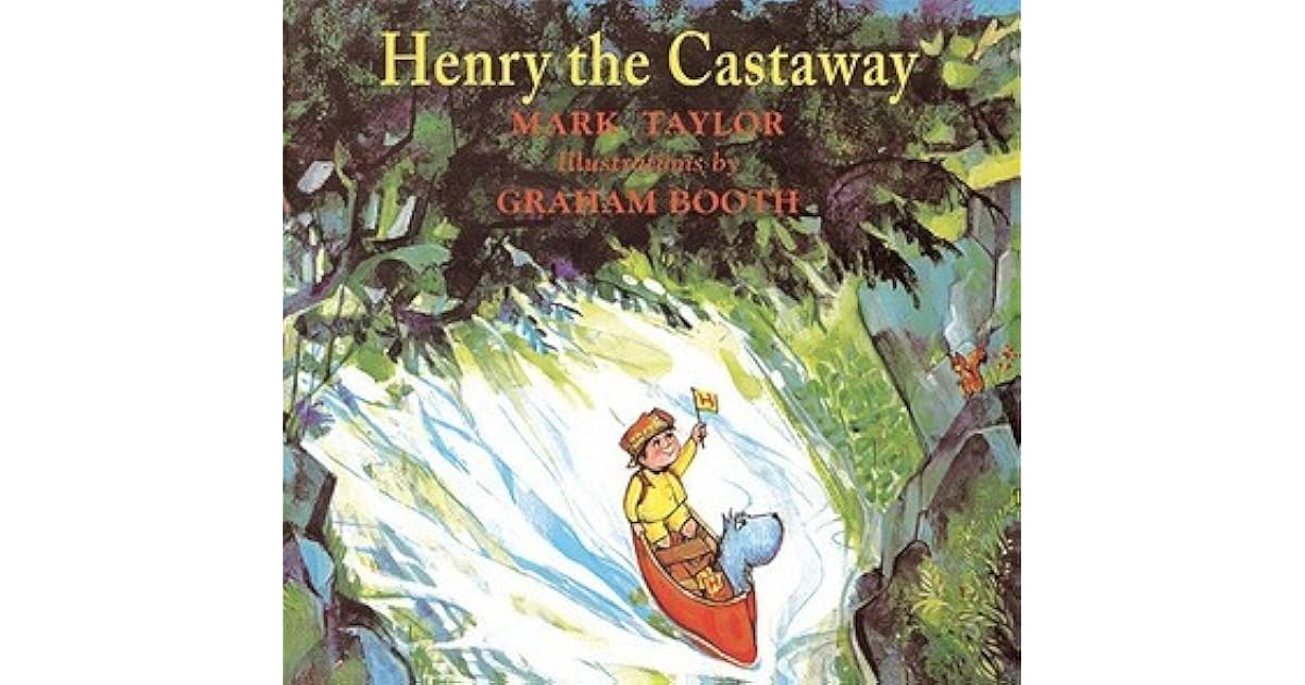 Henry the Castaway by Mark Taylor