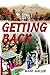 Getting Back by Mark Maller Getting Back by Mark Maller