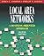 Local Area Networks: A Business-Oriented Approach