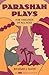 Parashah Plays: For Children of All Ages